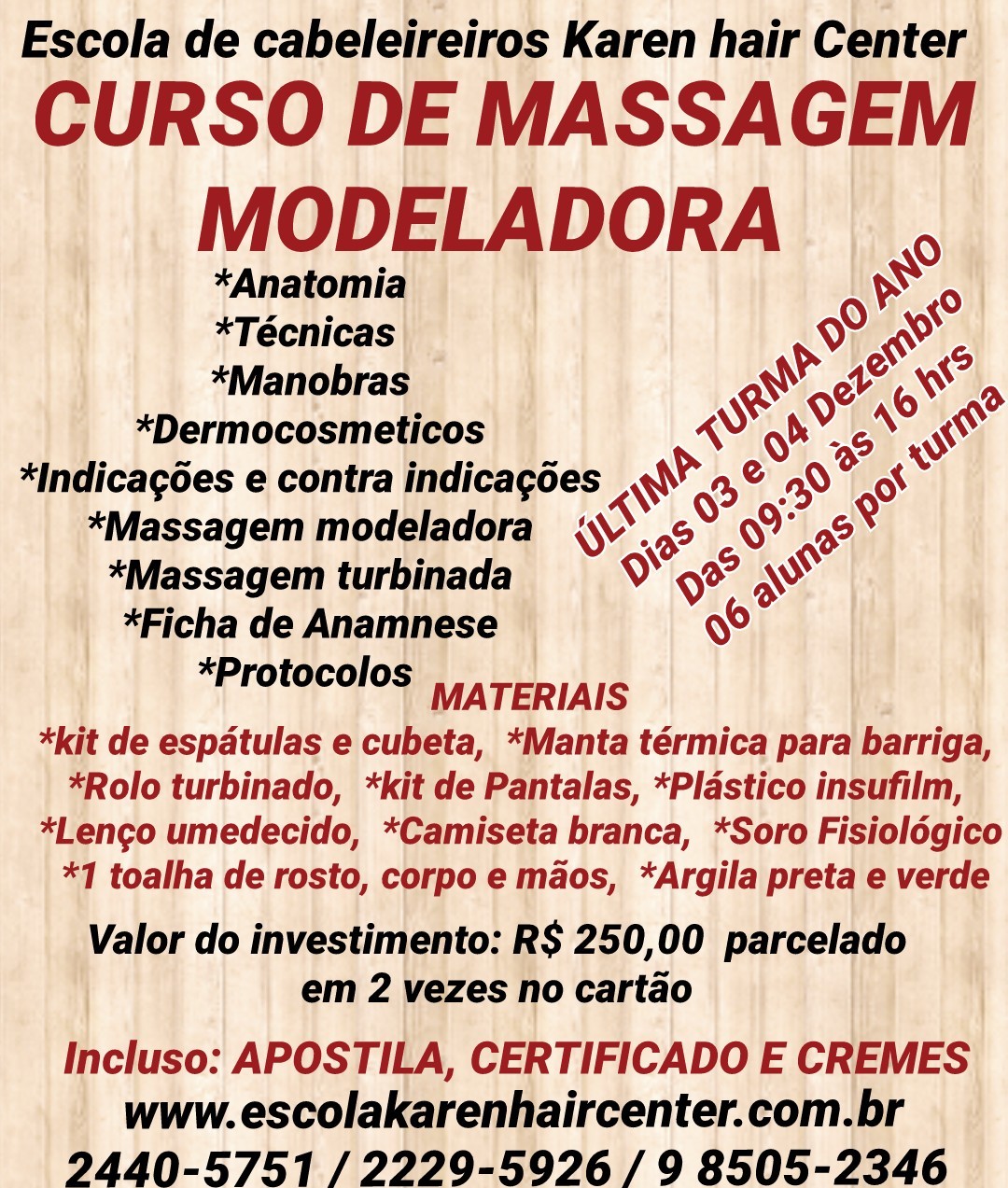 MASSAGEM MODELADORA DEZEMBRO